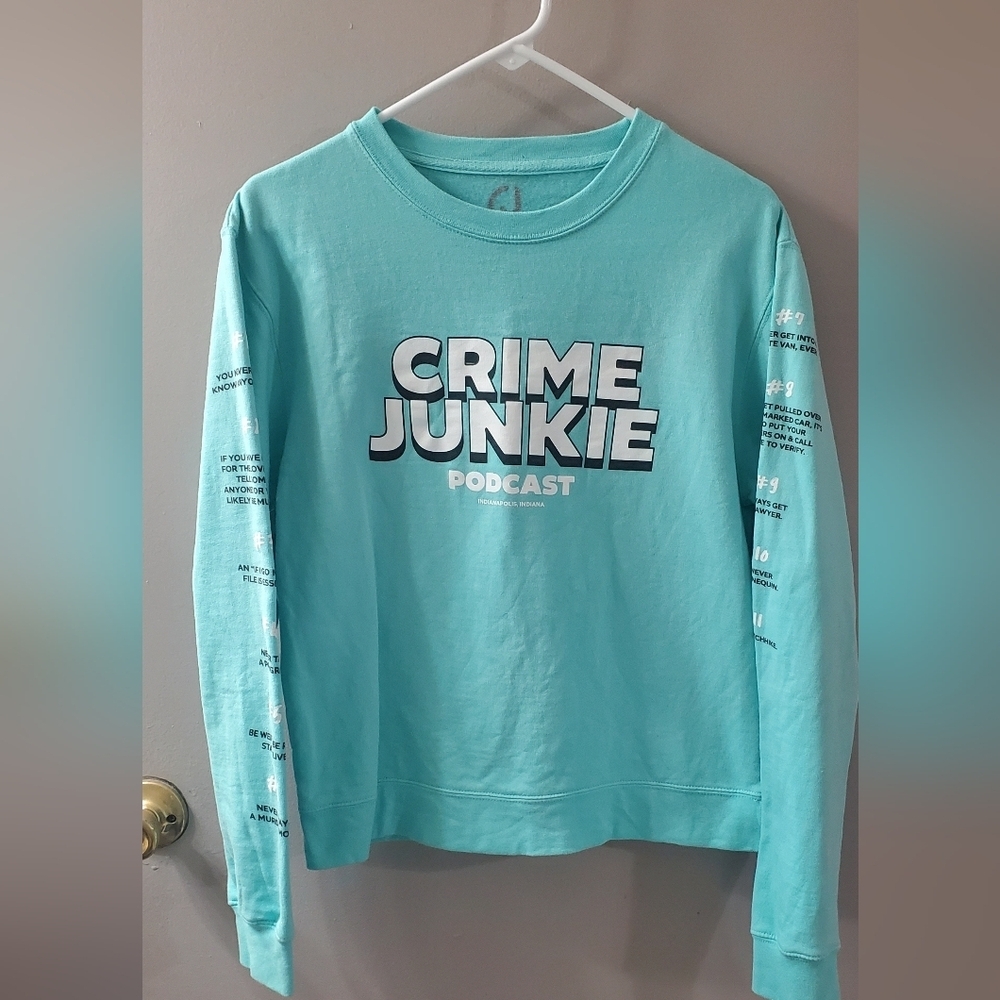Crime JunkieWomen's Crew Neck Sweatshirt - Aqua. Sz XS Small Flaw In Description